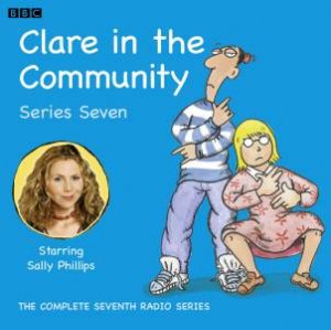 Clare In The Community: Series 7 3/105 by David Ramsden & Harry Venning