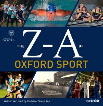 The Z-A of Oxford Sport Complete 8/485 by Professor Simon Lee