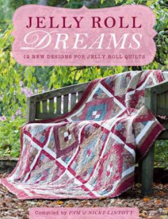 Jelly Roll Dreams by PAM LINTOTT