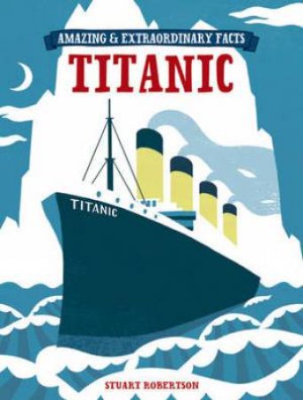 Titanic by Stuart Robertson