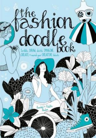 Fashion Doodle Book by ANNABEL BENILAN