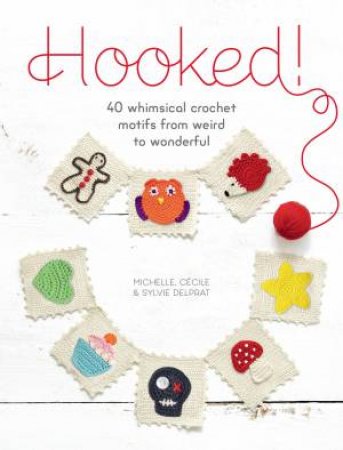 Hooked! by MICHELLE DELPRAT