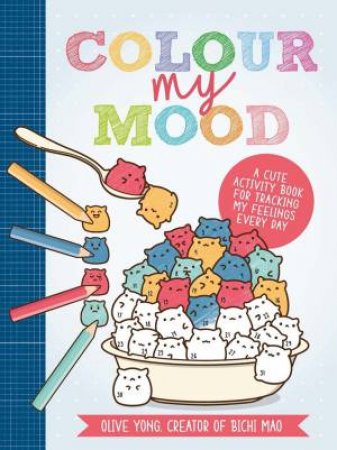 Colour My Mood by Olive Yong