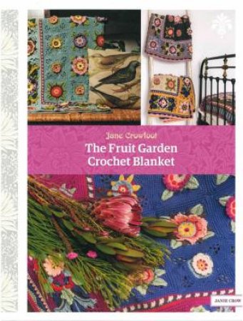 Fruit Garden Crochet Blanket by Jane Crowfoot