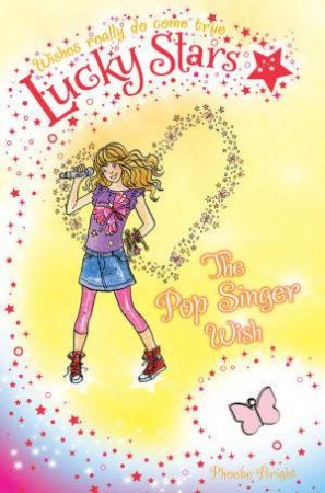 The Pop Singer Wish by Phoebe Bright