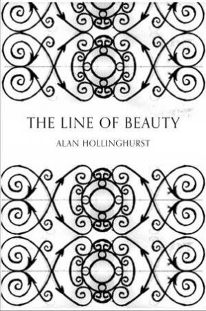 Line of Beauty, The (Picador 40th) by Alan Hollinghurst