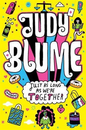 Just as Long as We're Together by Judy Blume