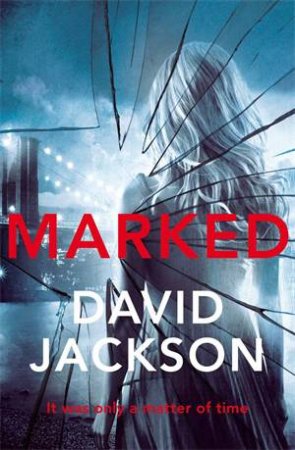 Marked by David Jackson