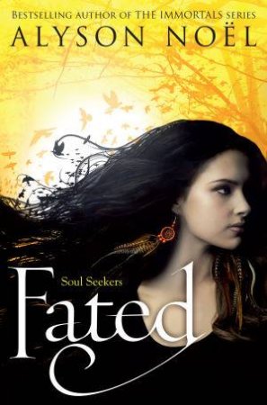 Fated by Alyson Noel