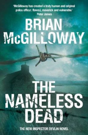 The Nameless Dead by Brian McGilloway