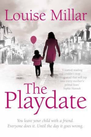 The Playdate by Louise Millar