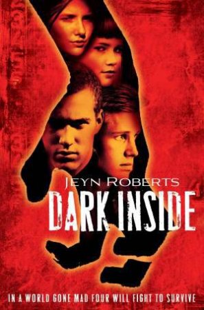 Dark Inside by Jeyn Roberts