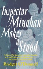 Inspector Minahan Makes a Stand