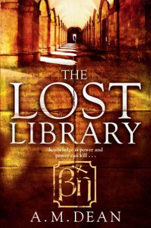 The Lost Library by A. M. Dean