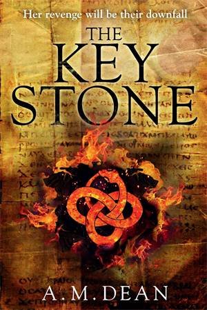 The Keystone by A. M. Dean