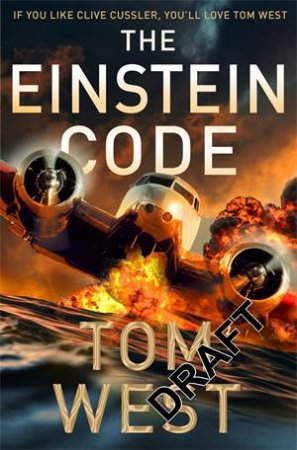 The Einstein Code by Tom West