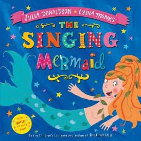 The Singing Mermaid by Julia Donaldson