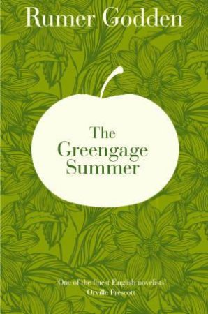 The Greengage Summer by Rumer Godden