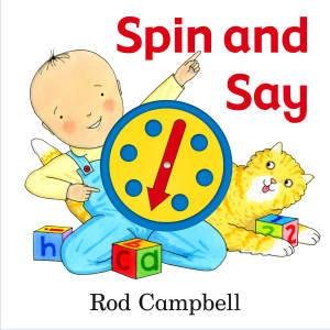 Spin and Say by Rod Campbell