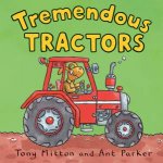 Amazing Machines Tremendous Tractors