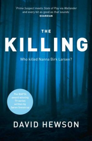 The Killing by David Hewson