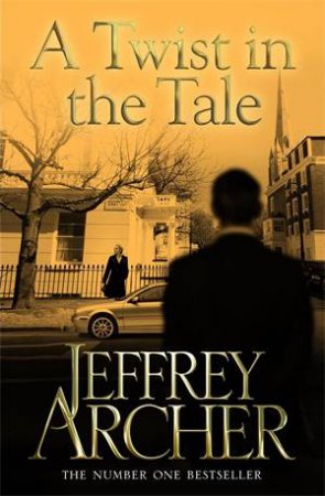 A Twist In The Tale by Jeffrey Archer