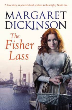 The Fisher Lass by Margaret Dickinson