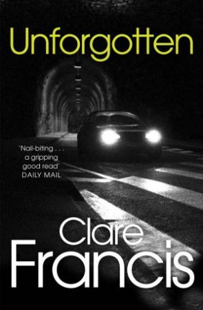 Unforgotten by Clare Francis