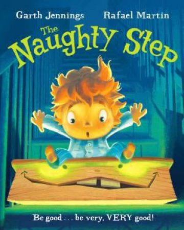 The Naughty Step by Garth Jennings