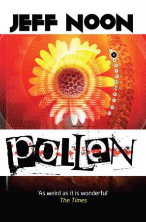 Pollen by Jeff Noon