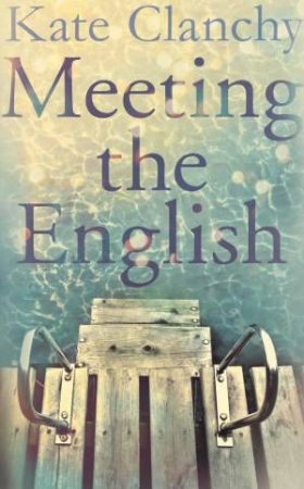 Meeting the English by Kate Clanchy