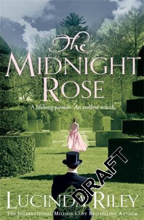 The Midnight Rose by Lucinda Riley