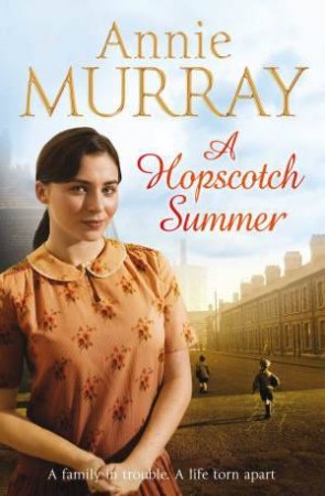 A Hopscotch Summer by Annie Murray