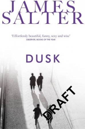 Dusk by James Salter