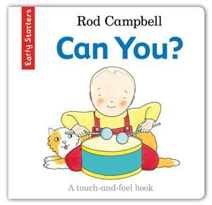 Early Starters: Can You? by Rod Campbell