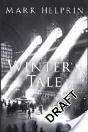 A New York Winter's Tale by Mark Helprin