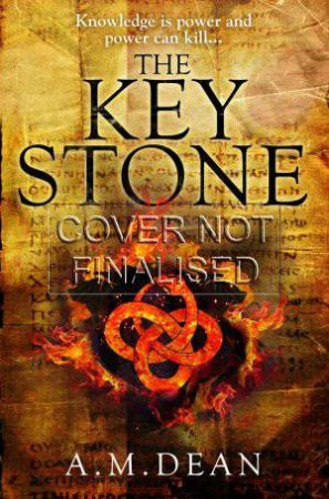 The Keystone by A. M. Dean