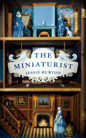 The Miniaturist by Jessie Burton