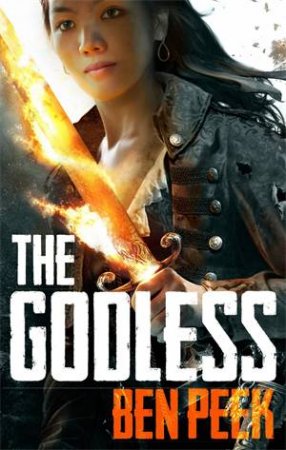 The Godless by Ben Peek