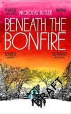 Beneath the Bonfire