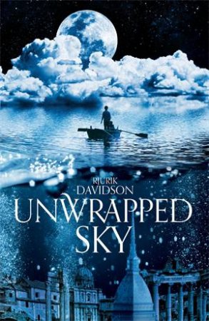 Unwrapped Sky by Rjurik Davidson