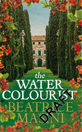 The Watercolourist by Beatrice Masini