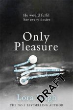 Only Pleasure