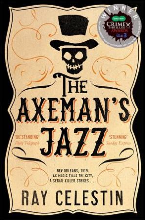 The Axeman's Jazz by Ray Celestin