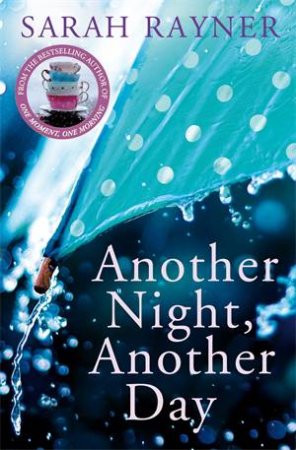 Another Night, Another Day by Sarah Rayner