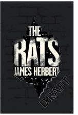 The Rats A Rats Novel 1