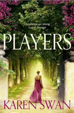 Players by Karen Swan