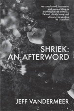 Shriek An Afterword