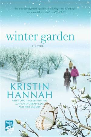 Winter Garden by Kristin Hannah