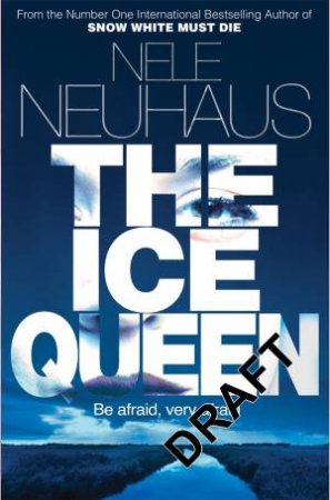 The Ice Queen by Nele Neuhaus